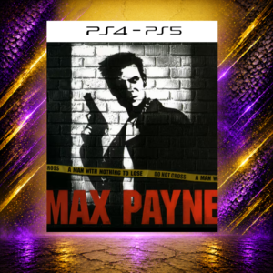MAX PAYNE - PS4/PS5 - DIGITAL