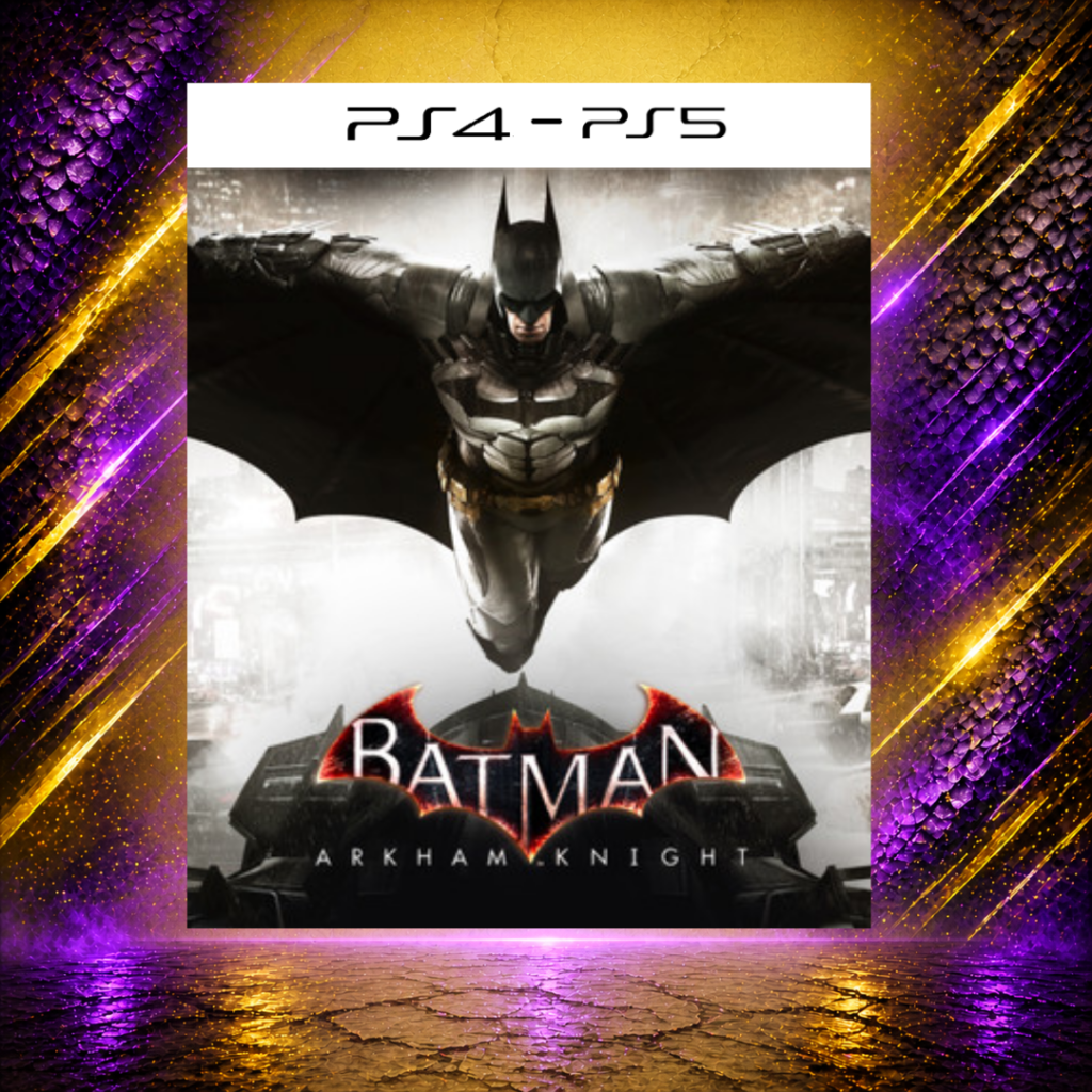 Batman Arkham Knight - PS4/PS5 - Mídia Digital